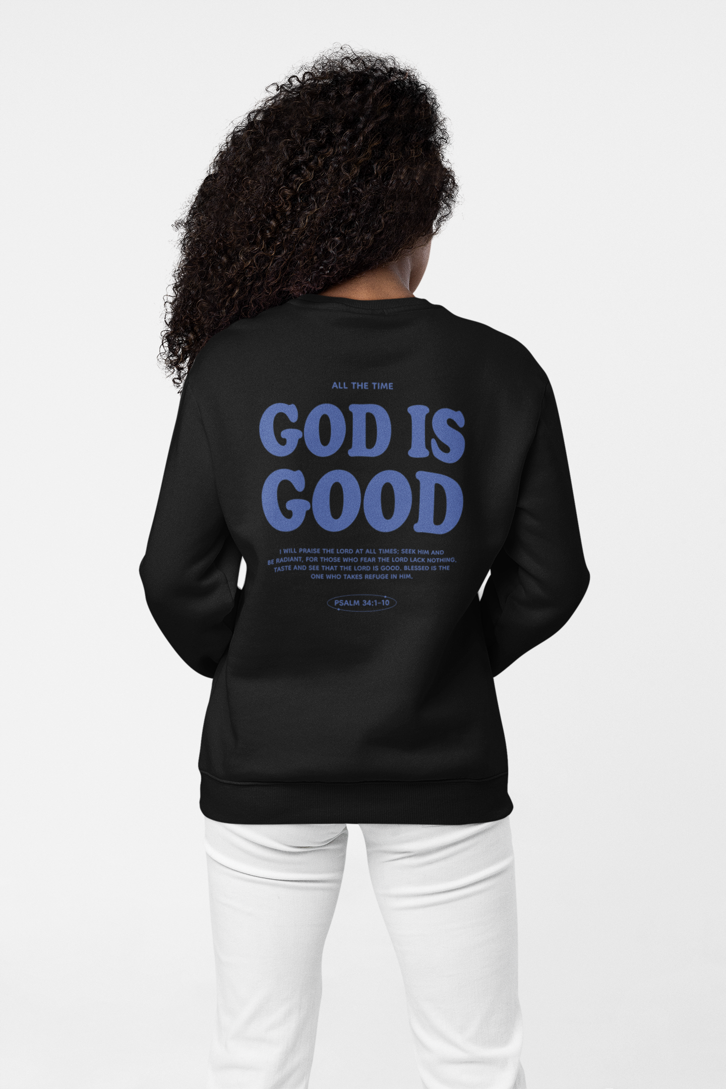 God is Good Crewneck