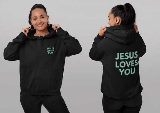 Jesus Loves You Hoodie