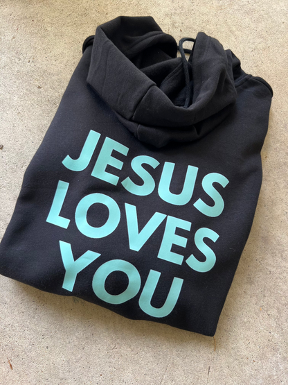 Jesus Loves You Hoodie