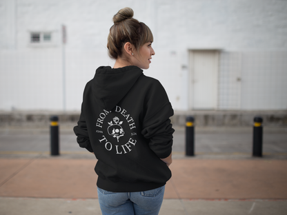 Death to Life Hoodie