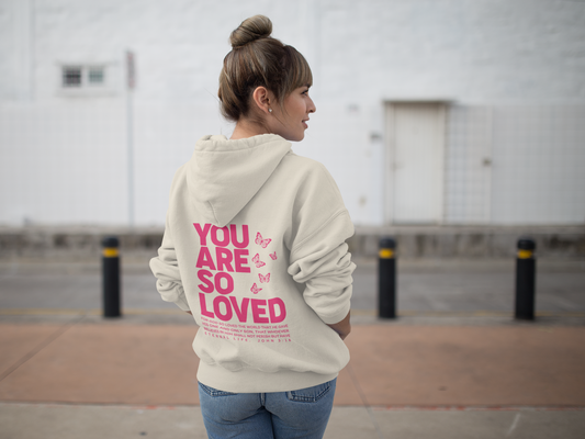 So Loved Hoodie