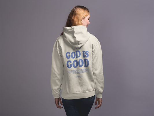 God is Good Hoodie