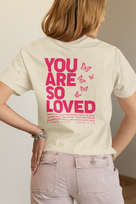 So Loved Tee