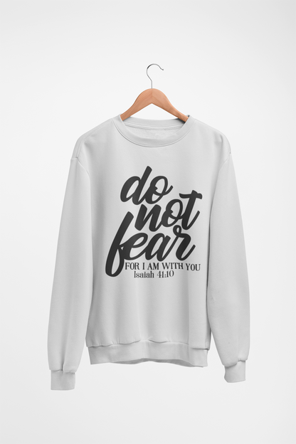 Do Not Fear Crewneck