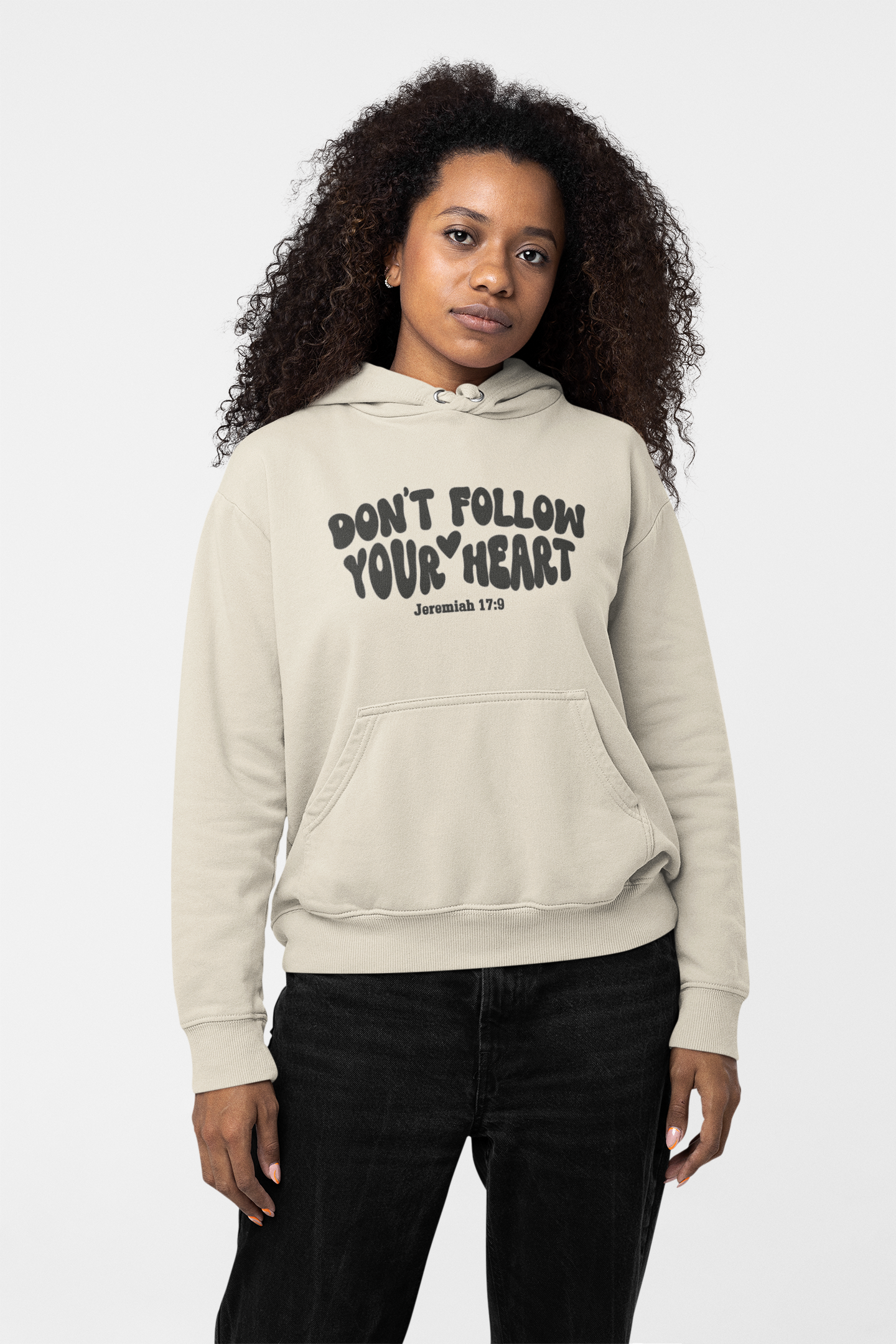 Don't Follow Your Heart Hoodie